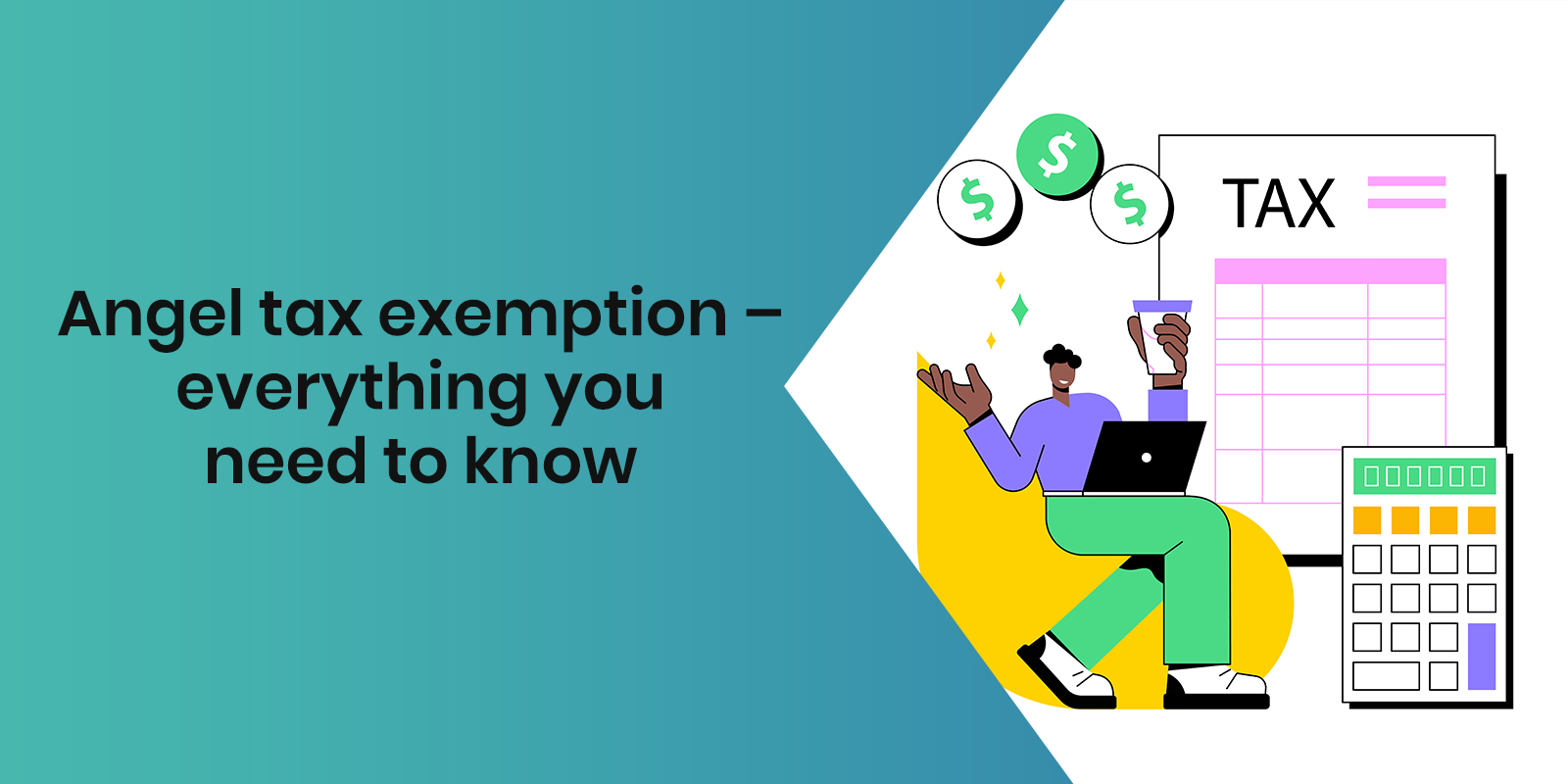 Angel tax exemption – everything you need to know